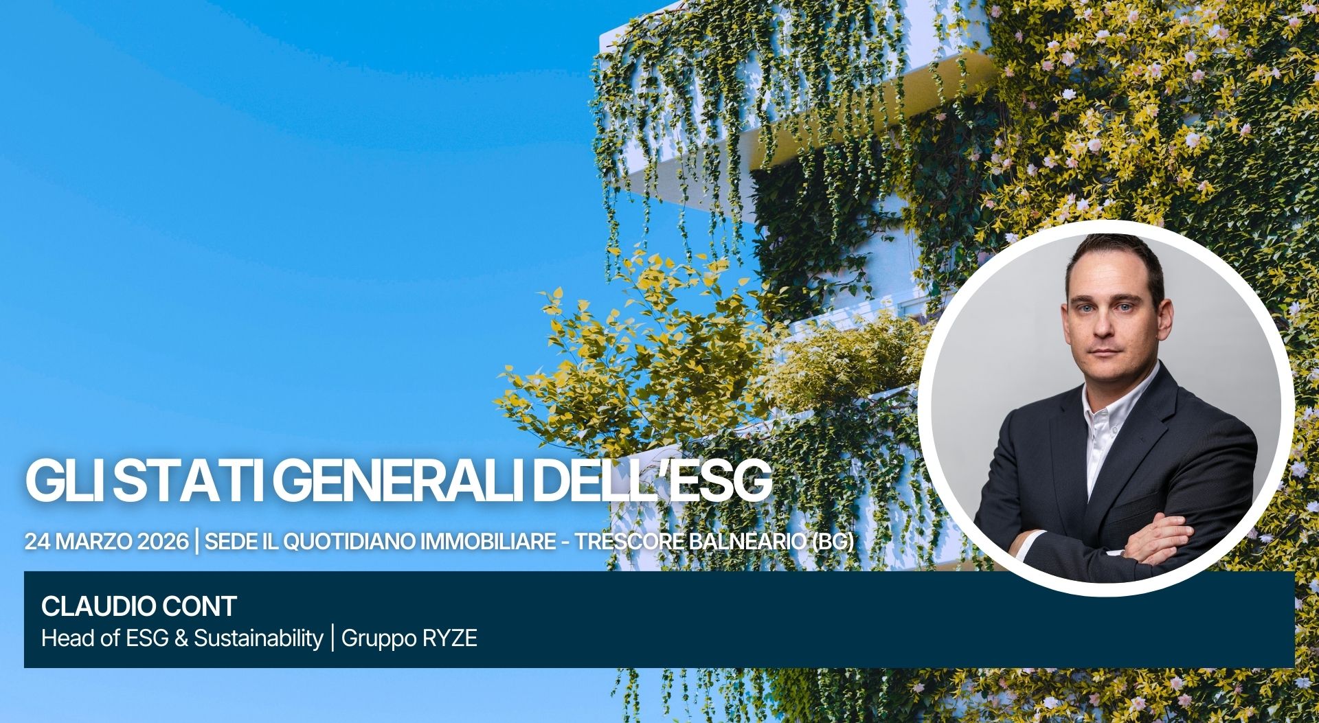 Claudio Cont speaker alla quarta edizione de Gli Stati Generali dell’ESG de Il Quotidiano Immobiliare