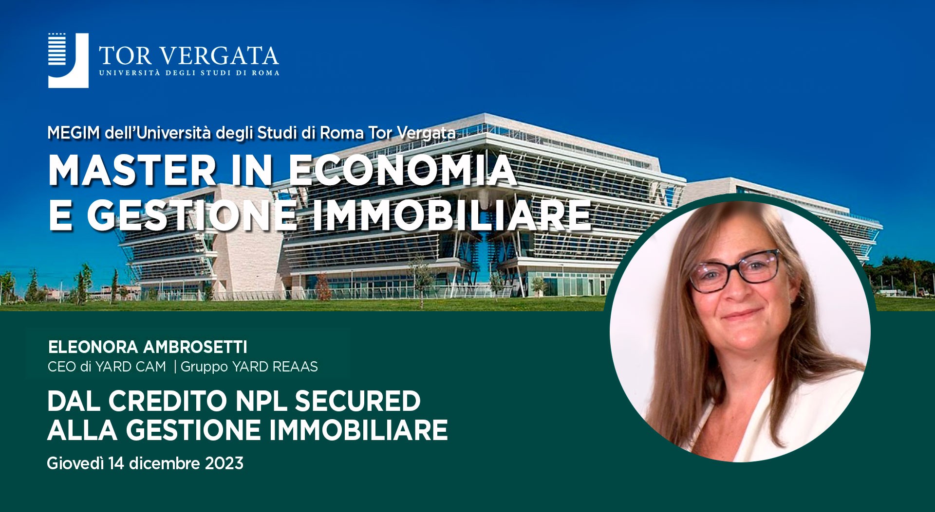 Eleonora Ambrosetti docente al Master in Economia e Gestione Immobiliare – MEGIM dell’Università degli Studi di Roma Tor Vergata