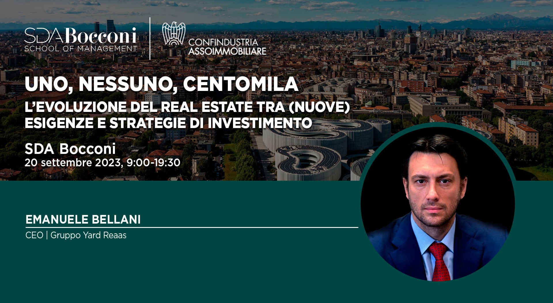 Emanuele Bellani ha partecipato come relatore alla conferenza di SDA Bocconi e Assoimmobiliare “Uno, Nessuno, Centomila
